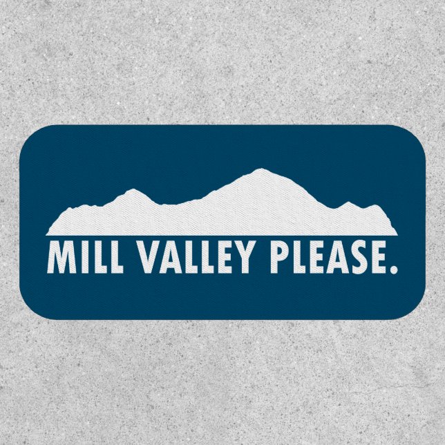 Mill Valley California Please Patch (Front)