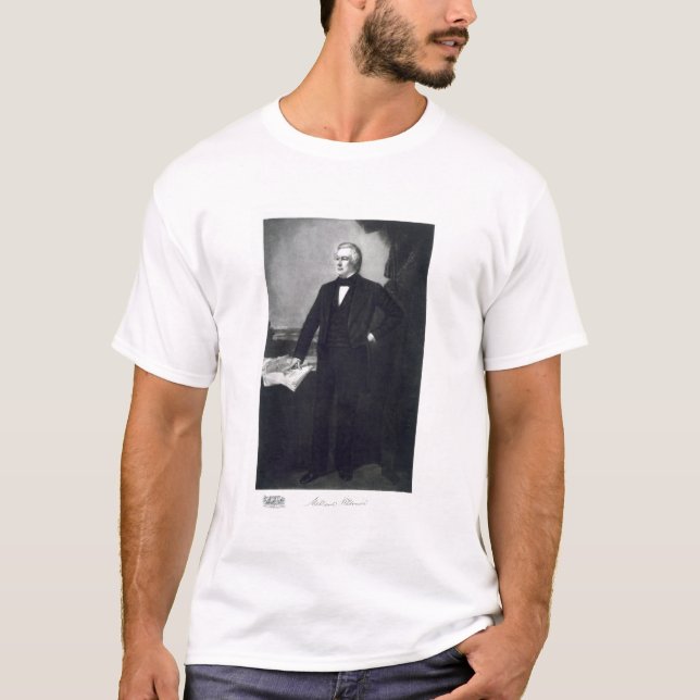 Millard Fillmore, 13th President of the United Sta T-Shirt (Front)