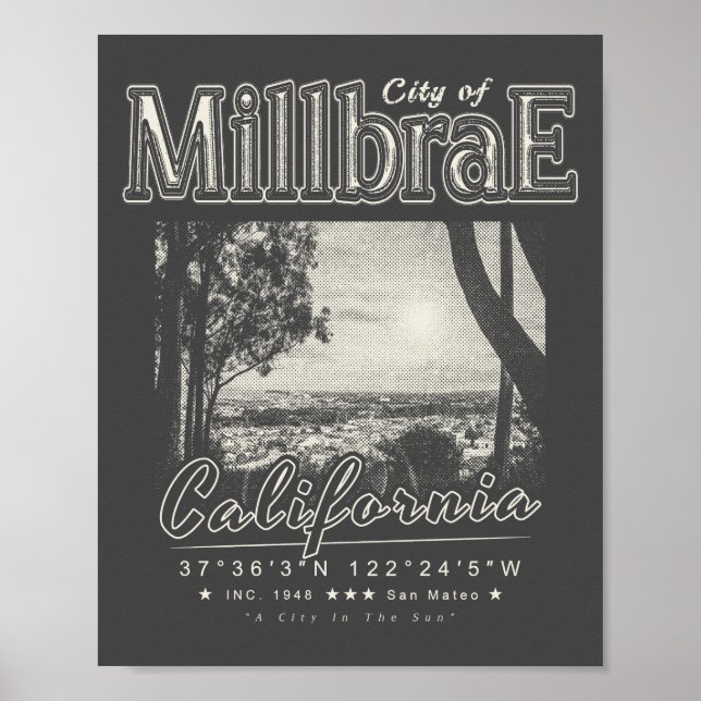 MILLBRAE SAN MATEO CALIFORNIA VINTAGE HALFTONE POSTER (Front)