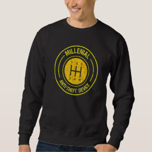 Millenial Anti Theft Device Car Mechanic Gear Box Sweatshirt