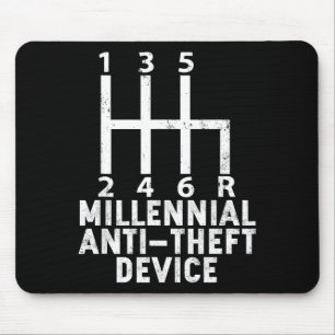 Millennial Anti Theft Device _ Funny Stick Shift  Mouse Pad