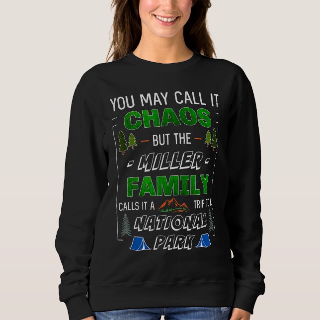 Miller Family National Park Vacation Trip Matching Sweatshirt (Front)