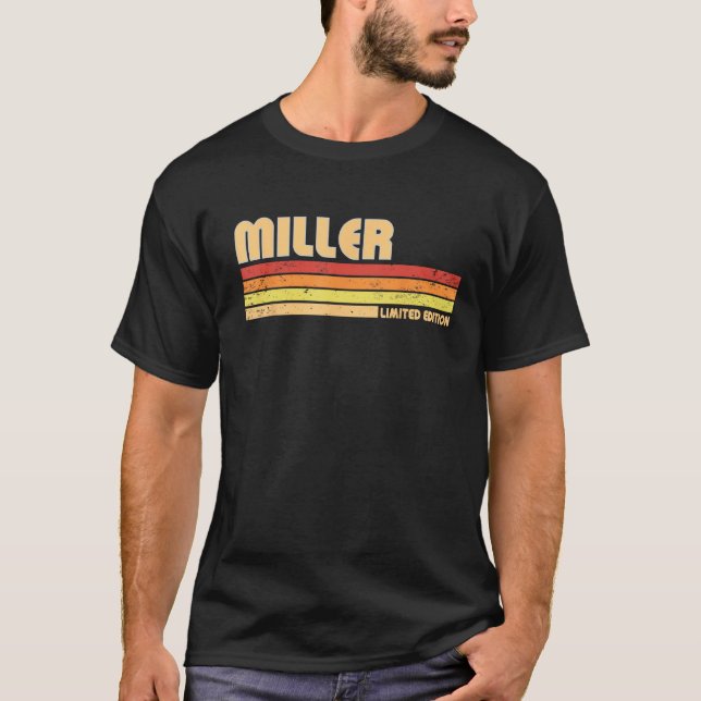 MILLER Funny Personalized Title Profession Birthda T-Shirt (Front)