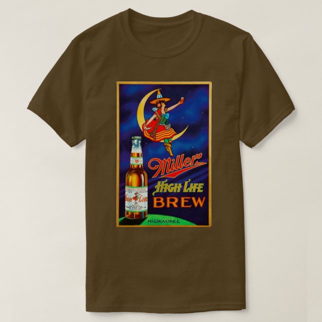 Miller High Life Brew T T-Shirt (Design Front)