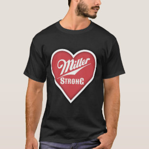 Miller Strong T-Shirt