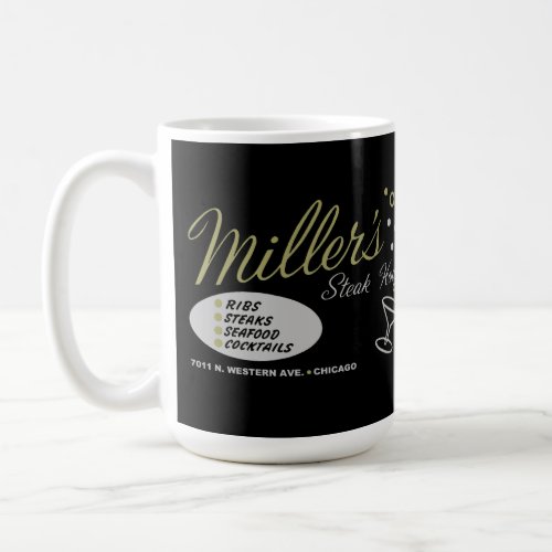 Millers Steak House Chicago Coffee Mug