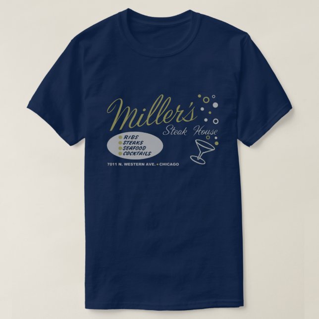 Miller's Steak House, Chicago T-Shirt (Design Front)