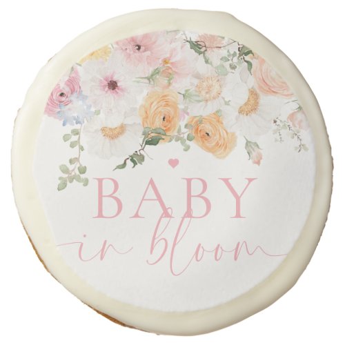 Millie Floral Baby In Bloom Baby Shower Sugar Cookie