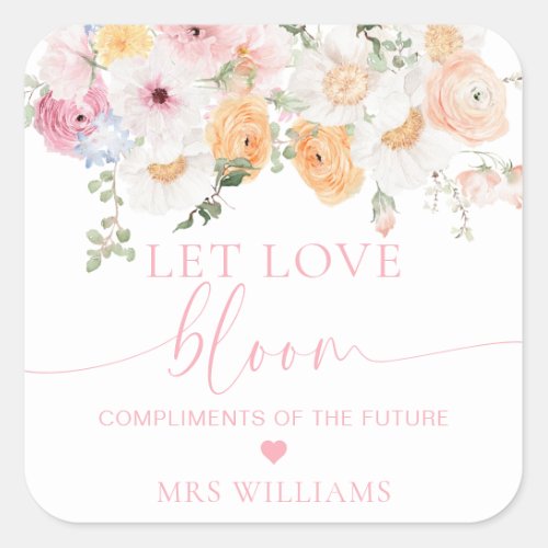 Millie Floral Let Love Bloom Favor Square Sticker