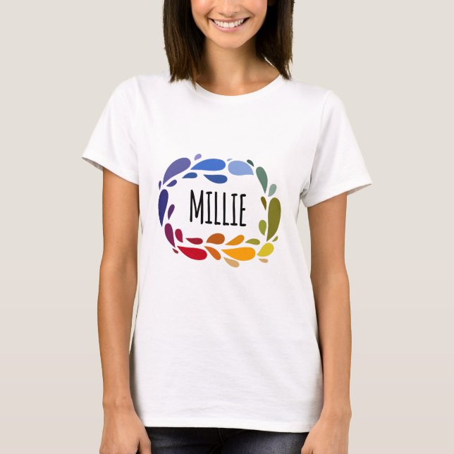 Millie Name Cute Colorful Gift Named Millie T-Shirt (Front)
