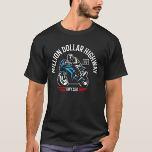 Million Dollar Highway CO USA HWY 550 Motorcycle D T-Shirt