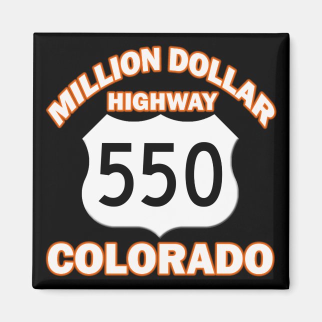 MILLION DOLLAR HIGHWAY COLORADO 550 MAGNET (Front)