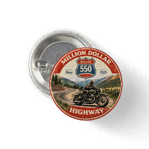 Million Dollar Highway Route 550 motorcycle gifts Button