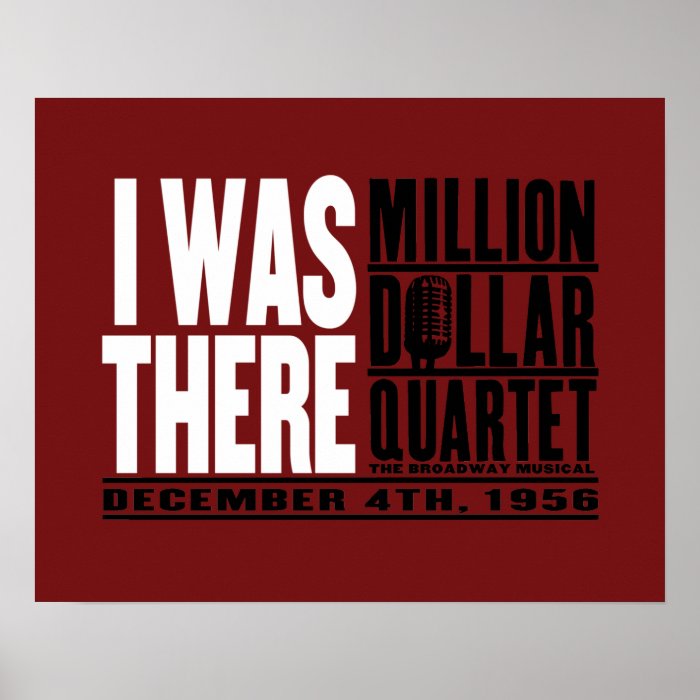 Million Dollar Quartet "I Was There" Poster
