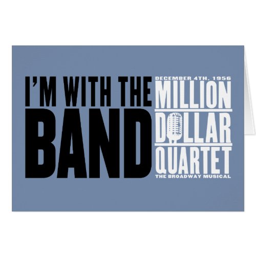 Million Dollar Quartet Im With the Band