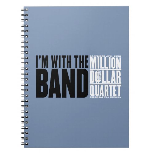 Million Dollar Quartet Im With the Band Notebook