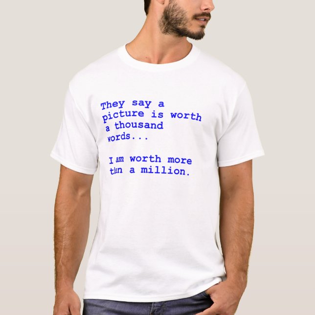 Million Dollar Words T-Shirt (Front)