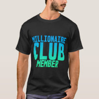 Millionaire Club Member   