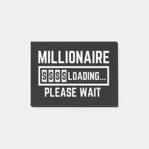 Millionaire Loading Please Wait Post-it Notes