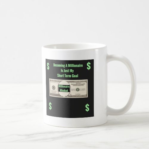 Millionaire Mindset Gift Mug