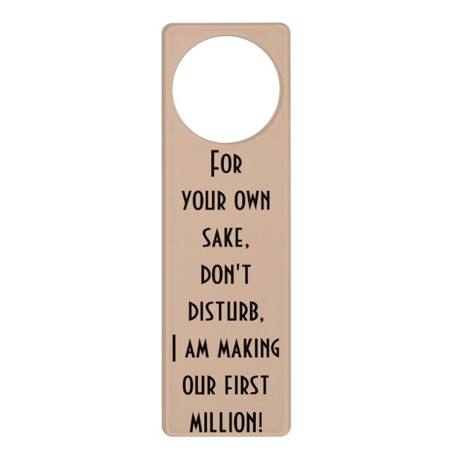 millionaire to be, doorhanger funny typography (Front)