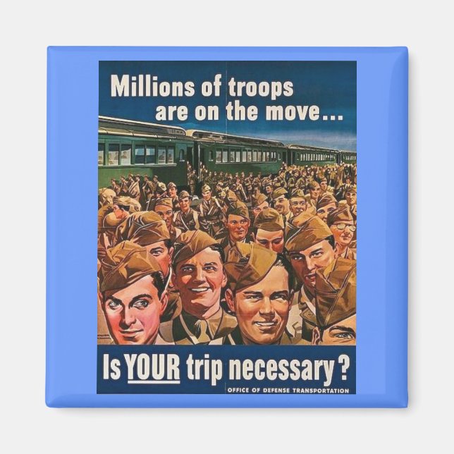 Millions of Troops are on the Move Magnet (Front)