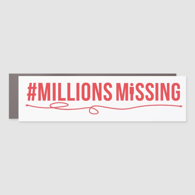 #MillionsMissing Thread Bumper Car Magnet (Front)