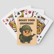 | Millitary Tost | Roast your oponent 