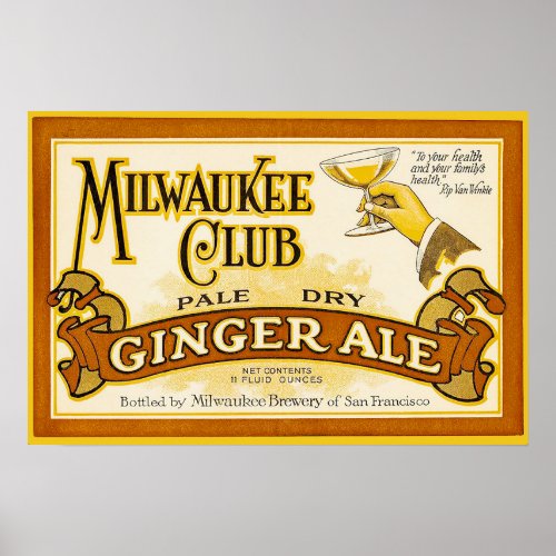 Milwaukee Club Ginger Ale packing label Poster