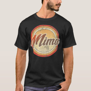 Mima Vintage Mothers Day Funny Grandma Gift T-Shirt