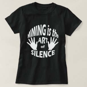 Mime Pantomime Art of Silence Black Ladies T-Shirt