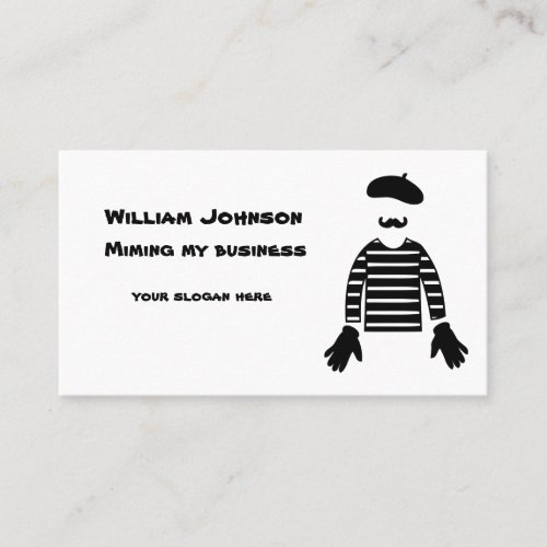 Mime Pantomime Miming My Business Business Card
