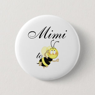 Mimi 2 be pinback button