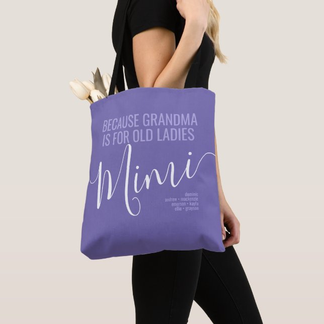 Mimi Because Grandma is for Old Ladies Purple Tote Bag (Close Up)