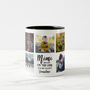 Mimi Because I am Too Cool Custom Photo Mug