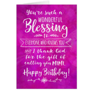 Mimi Birthday, You're a Blessing Cards