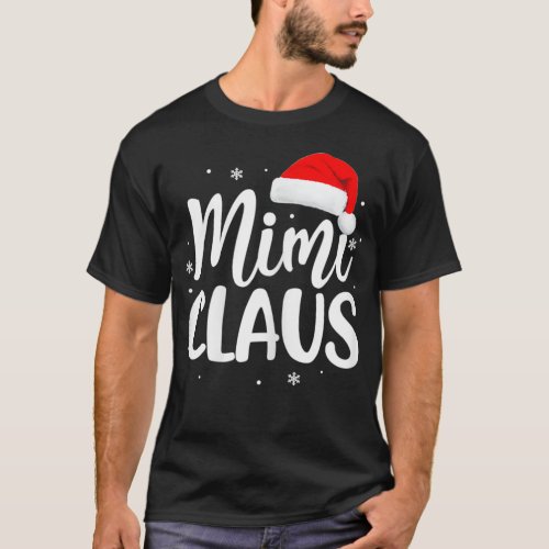 Mimi Claus Christmas Santa Hat Family Matching Paj T_Shirt