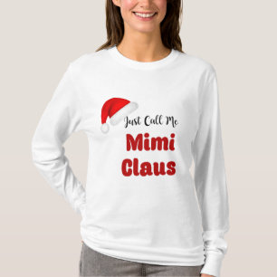 MiMi Claus Christmas T-Shirt