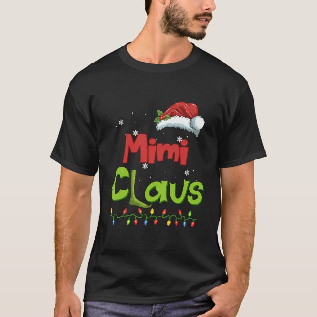 Mimi Claus Funny Family Santa Pajamas Christmas Gi T-Shirt (Front)