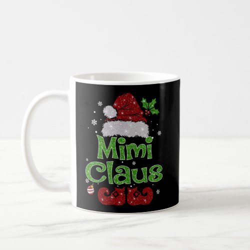 Mimi Claus Shirt Christmas Pajama Family Matching  Coffee Mug
