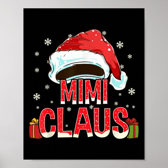 Mimi Claus Shirt Group Matching Family Christmas  Poster (Front)