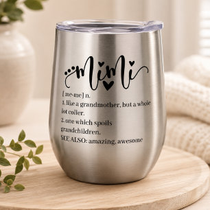 Mimi Definition Grandma Script Heart Minimal Funny Thermal Wine Tumbler