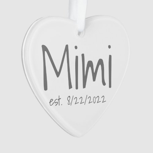 Mimi Established Date Personalized Acrylic Ornament