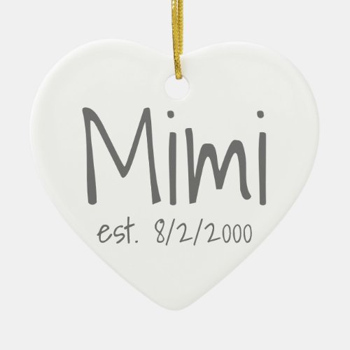 Mimi Established Date Personalized Ceramic Ornament
