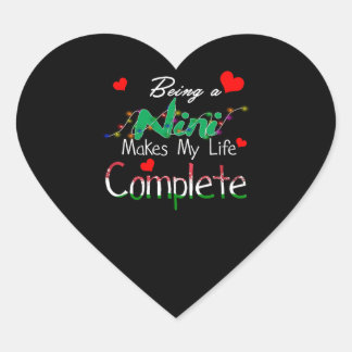 Mimi Gift | Being A NiNi Makes My Life Complete Heart Sticker