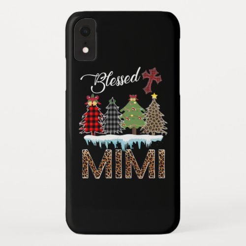 Mimi Gift  Blessed Mimi Christmas Tree Mimi Lover iPhone XR Case