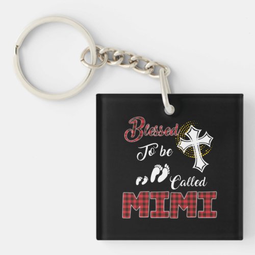 Mimi Gift  Blessed To Be Called Mimi Keychain