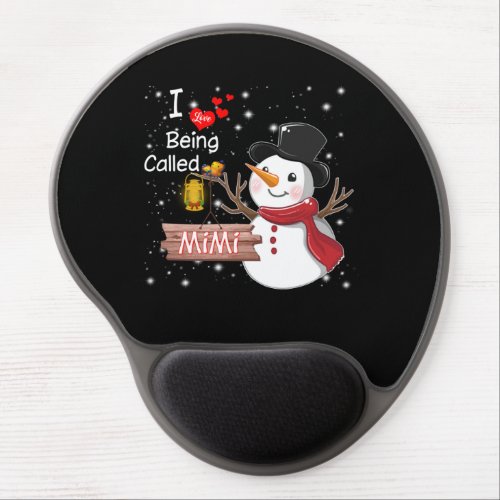 Mimi Gift  I Love Being Called Mimi Snowman Gel Mouse Pad
