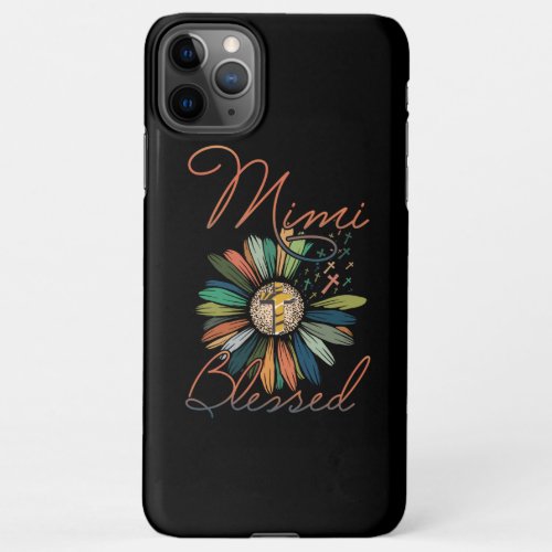 Mimi Gift  Mimi Blessed Flower Colorful iPhone 11Pro Max Case