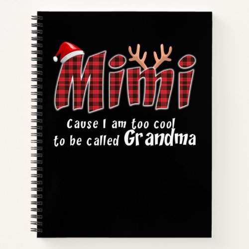 Mimi Gift Mimi Christmas Great Grandma Mimi Lover Notebook